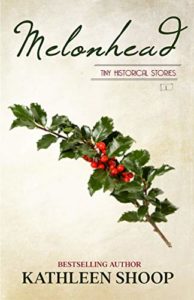 Melonhead Kathleen Shoop Book Cover