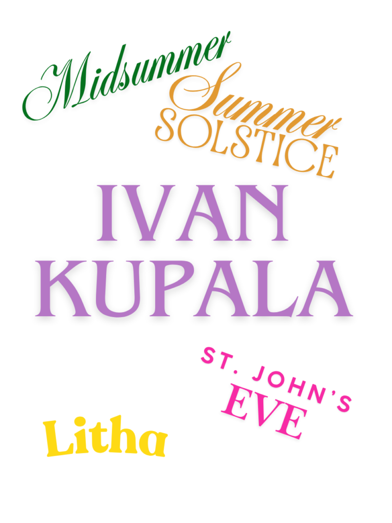 Ivan Kupala, Midsummer Celebrations, & THE FERN FLOWER